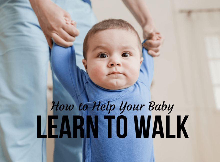 How to Help Your Baby Learn to Walk